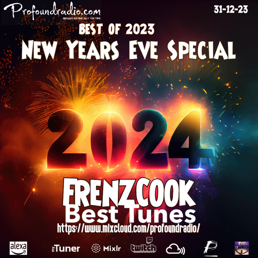 Best of 2023 New Years Eve Party Frenz's House Session (Profound Radio)