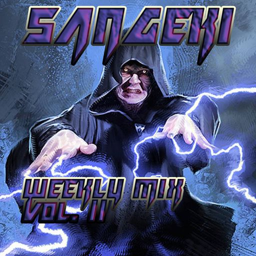WEEKLY MIX VOL. 11