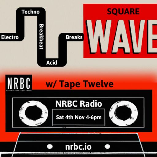 Square Wave with Tape Twelve - 10.08.24