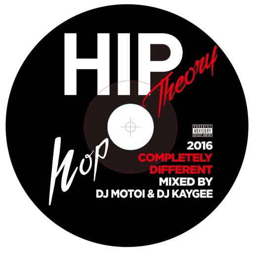 Hip Hop Theory (DJ Kaygee Side)