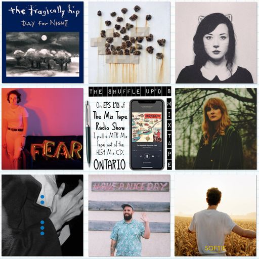 MTR 190 | ONTARIO | THE MIX TAPE RADIO SHOW
