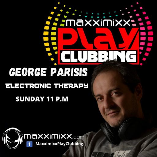 Electronic Therapy - Maxximixx Play Clubbing ... ( The one hour mini series ) 06 .