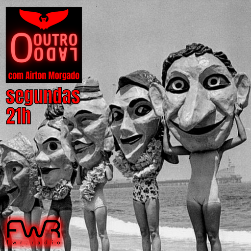 O Outro Lado 127 - 6.5.2024