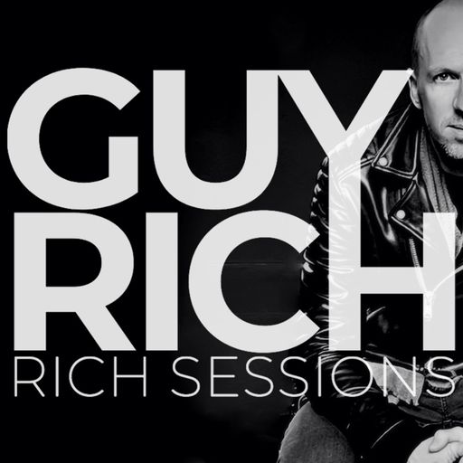 Rich Sessions 211 with Guy Rich