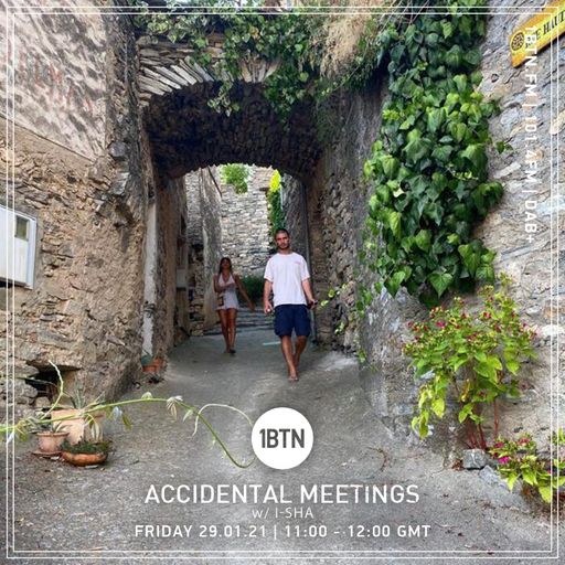 Accidental Meetings with i-sha - 29.01.2021