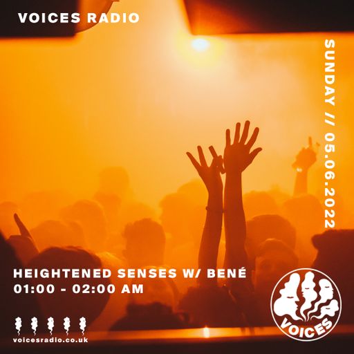 Heightened Senses w/ Bene - 05/06/22