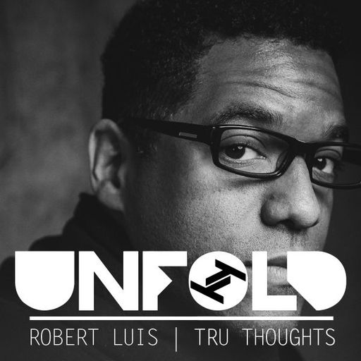 Tru Thoughts Presents Unfold w/ Stro Elliot, Space Captain, Kate Tempest - 24.11.2019
