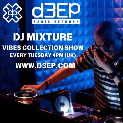 DJ Mixture - The Vibes Collection (21/10/25)