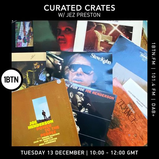 Curated Crated with Jez Preston - 13.12.2022