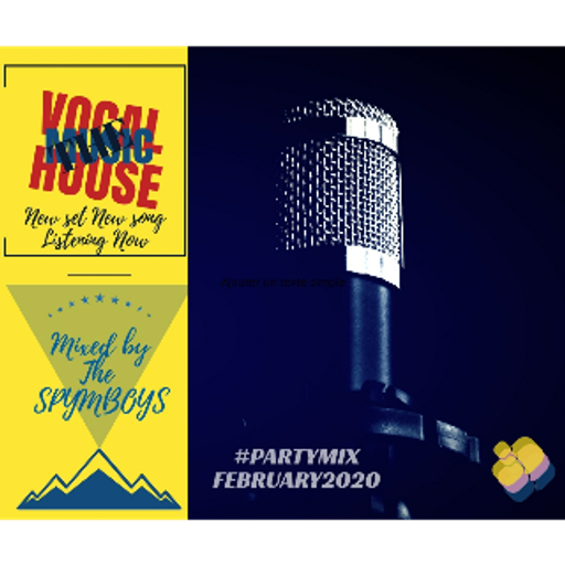 #The Music Vocal House february 2020
