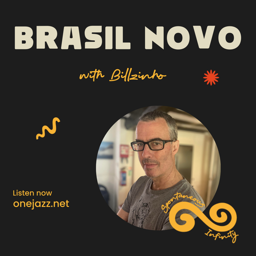 Billzinho presents: Brasil Novo (20 November 2025)