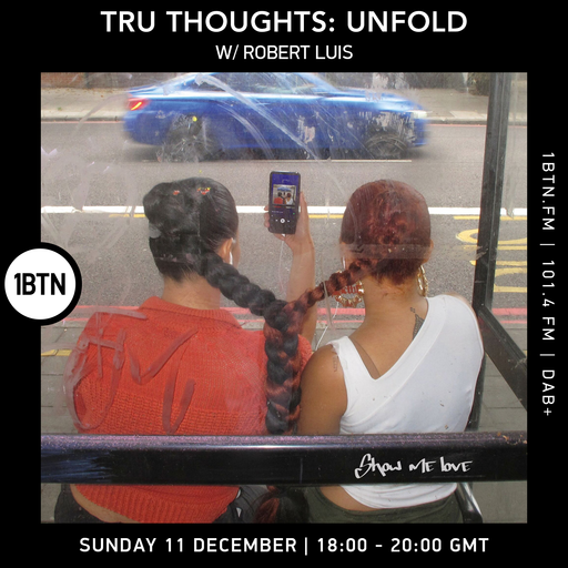 Tru-Thoughts: Unfold with Robert Luis - 11.12.2022
