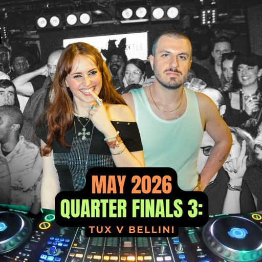 MAY BATTLE 2026 B2B DJ BATTLE [Quarterfinal 3] - BOTUX vs Bellini