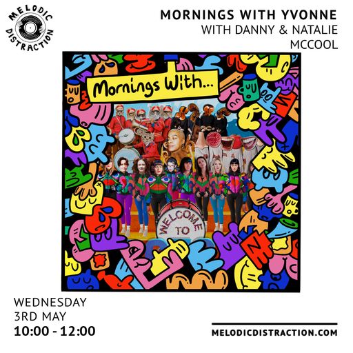 Mornings with Yvonne, Danny & Natalie McCool (3rd May '23)