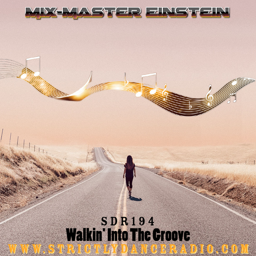 SDR194: Walkin' Into The Groove