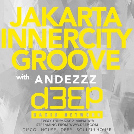 Andezzz - Jakarta Innercity Groove (01/01/26)