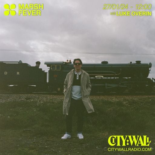 Marsh Fever w/ Luke Overin - January 2024