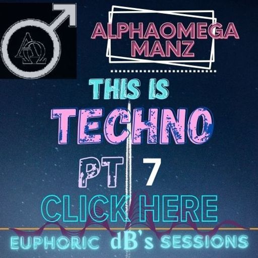 AlphaOmega Manz Techno Pt 7