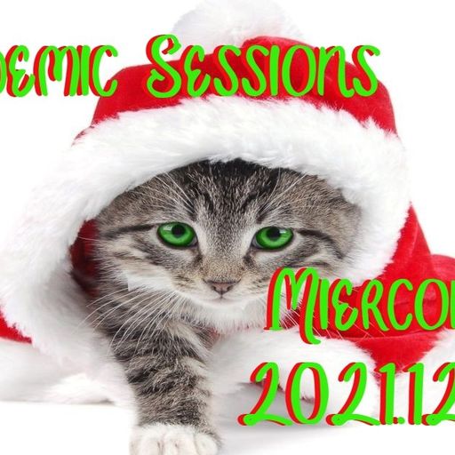 Dj Chak-on! Pandemic Sessions - Miercoles 2021.12.08 #REGGAETON #CUMBIA #SALSA