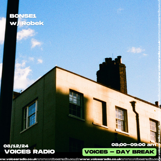 BONSE1 w/ Robek - 08/12/24 - Voices Radio