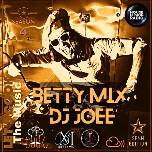 LETS COOK THE MUSIC PRESENTS  BETTY MIX B2B DJ JOEE