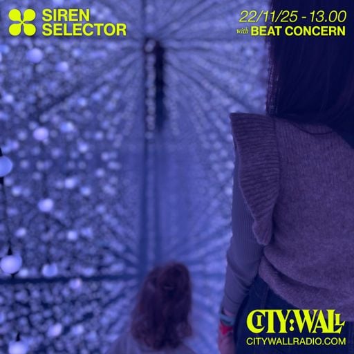 Siren Selector w/ Beat Concern - November 2025