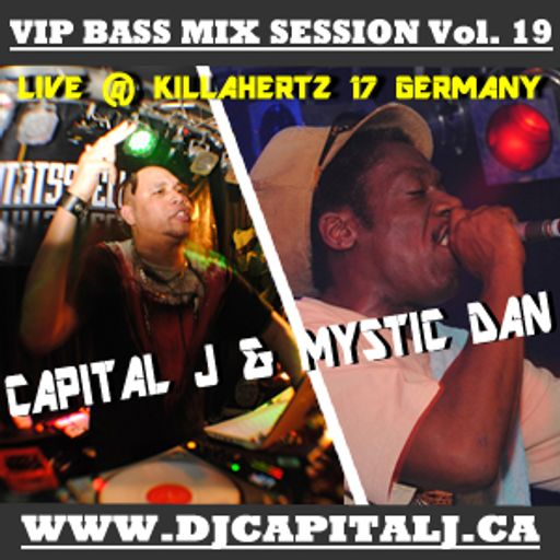 DJ CAPITAL J & MYSTIC DAN - LIVE @ KILLA HERTZ 17 GERMANY