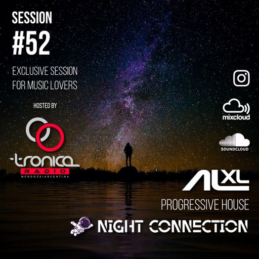 NIGHT CONNECTION #52 JUL 2024 (Progressive House) Exclusive Session for RadioTronica (AR)