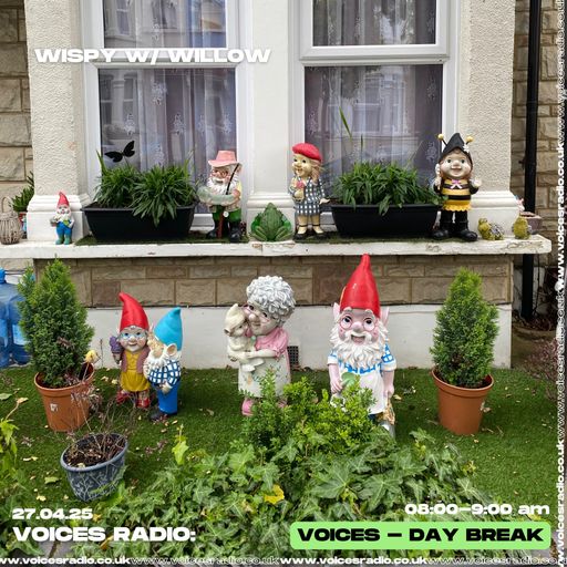 Wispy w/ Willow 27/05/25 - [Voices Radio]