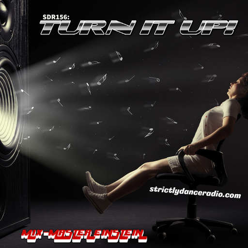 SDR156: Turn It Up!