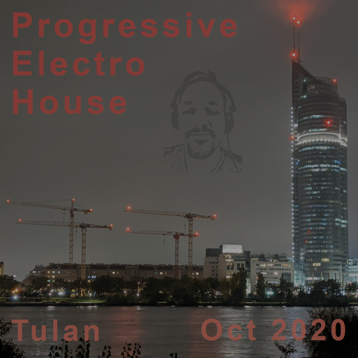 Progressive Electro House - October 2020