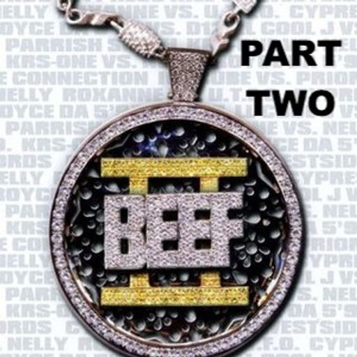 Beef II - Documentary Megamix (Part 2 of 2)