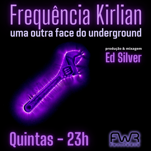 Frequência Kirlian 002 - 31.8.2023