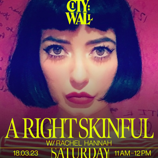 A Right Skinful w/ Rachel Hannah
