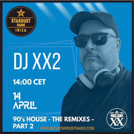DJ XX2	-	90's House - The Remixes - Part 2