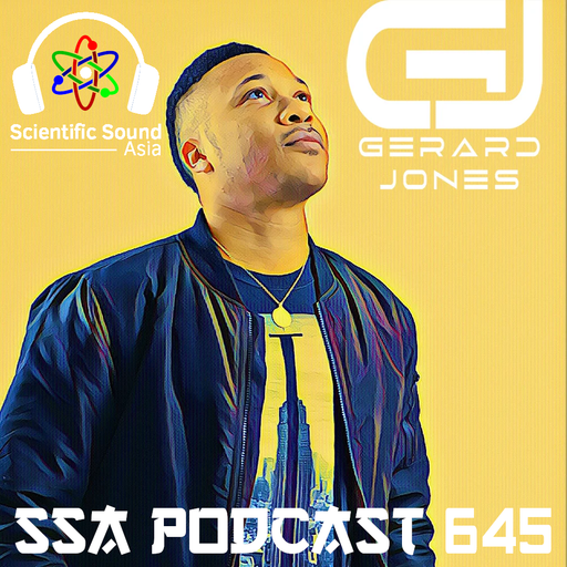 Scientific Sound Asia Podcast 645 is Gerards' 'The Hit List' 50.
