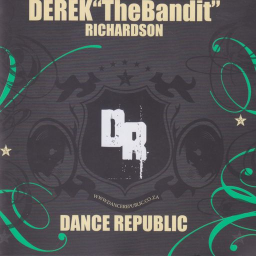 DEREK TheBandit - Dance Republic 2007