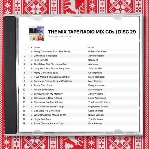 THE MIX TAPE RADIO MIX CDs | DISC 29 (XMAS SPECIAL)