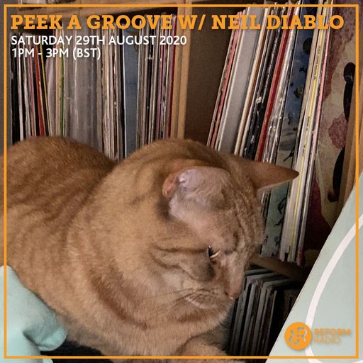 Peek A Groove w/ Neil Diablo 29th August 2020