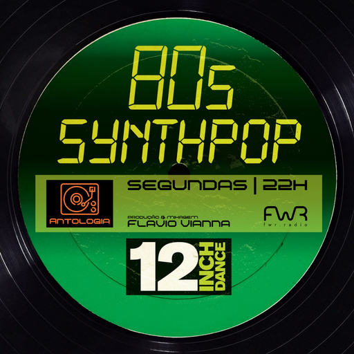 Antologia 033 - 12" Inch Dance 80's Synthpop - 20.3.2023