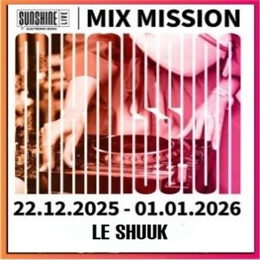 SSL Mix Mission 2025_2026 - Le Shuuk (20 Years Le Shuuk Special Set)