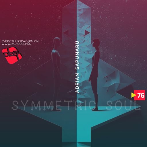 SYMMETRIC SOUL ORGANIC SESSION 76 - ADRIAN SAPUNARU (14.11.2024)