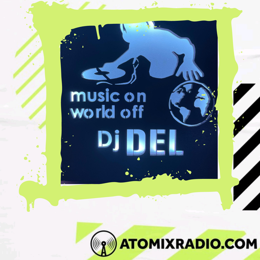 DJ Del - 15/4/23 - Atomix Radio