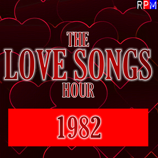 THE LOVE SONGS HOUR : 1982 *SELECT EARLY ACCESS*