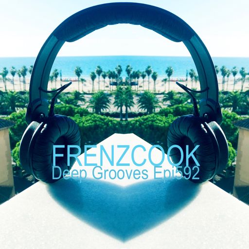 Deep House Grooves on the Menu Epi592