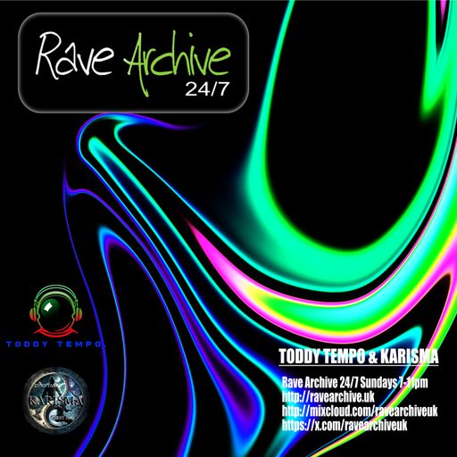Toddy Tempo & Karisma Sunday Sessions - Rave Archive 247 - 03.11.24