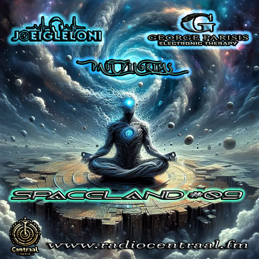 SpaceLand #09 ~ Joeigleloni-Paul Pilgrims- George Parisis for RadioCentraal.FM (NL)