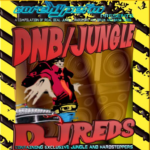 DnB-Jungle/corehypefm