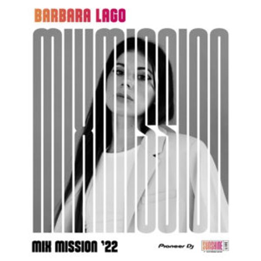 Barbara Lago - Sunshine Live Pioneer DJ Mix Mission 2022