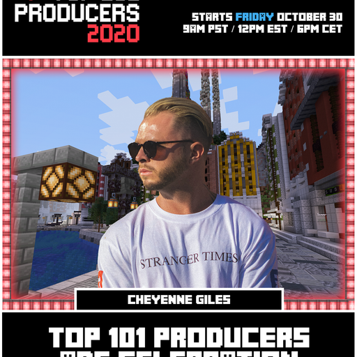 Cheyenne Giles - Top 101 Producers 2020 Mix